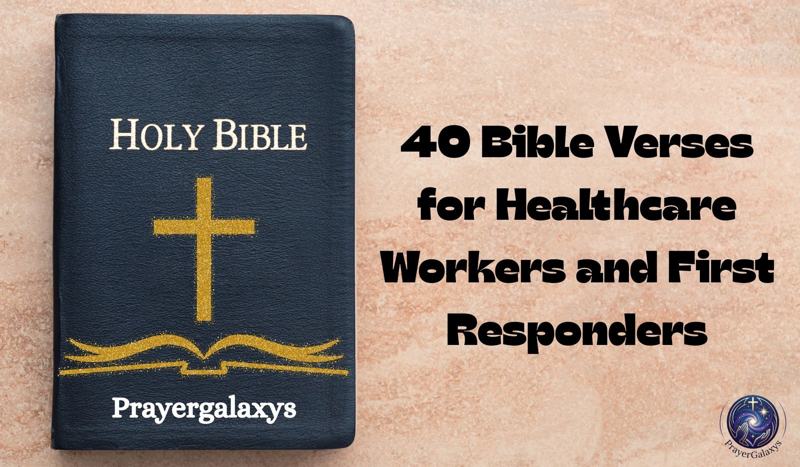 40 Bible Verses for Healthcare Workers and First Responders