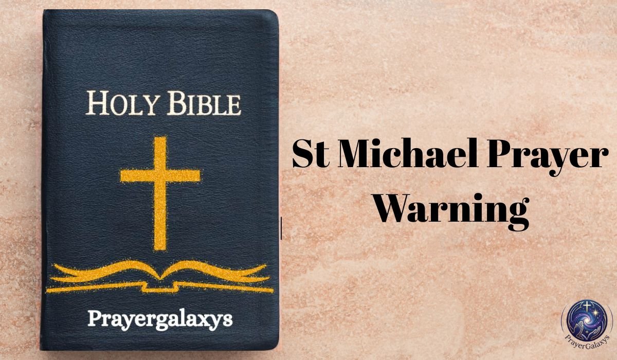 St Michael Prayer Warning